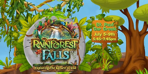 RAINFOREST FALLS VBS