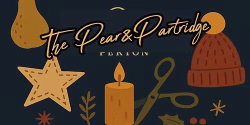 \ud83c\udfa8\u2728 Craft & Makers Market at The Pear & Partridge! \u2728\ud83c\udfa8