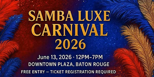 Samba Luxe Carnival 2026