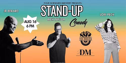 Stand Up Comedy with JR Berard @ Four Horsemen Brewery feat. Rick Taylor