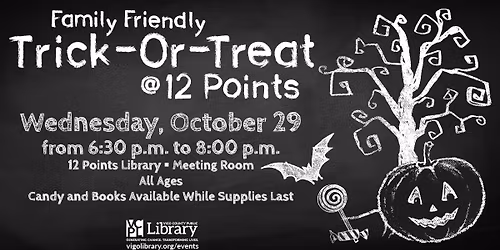 Family Friendly Trick-or-Treat at 12 Points