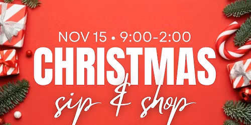Christmas Sip & Shop 2025