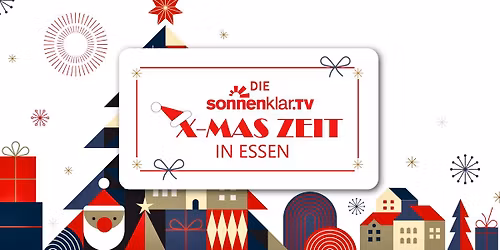 sonnenklar.TV Weihnachtszeit in Essen