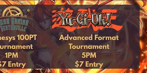 Gear Bentonville - Sunday Yu-Gi-Oh! - Genesys 100 PT