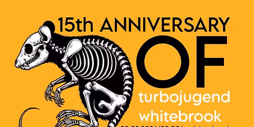 15th Anniversary of Turbojugend Whitebrook
