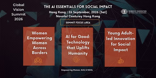 Global Vision Summit, Hong Kong