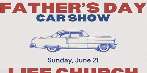 FATHER'S DAY CAR SHOW