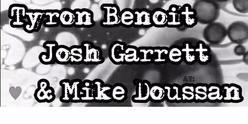 Garrett Doussan Benoit Trio