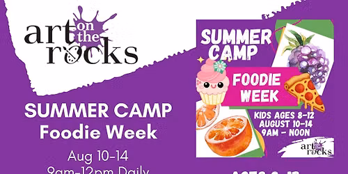 Foodie Week Summer Camp! 8\/10-8\/14 9am-12pm ages 8-12