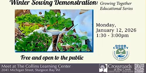 Winter Sowing Demonstration (Growing Together Program)