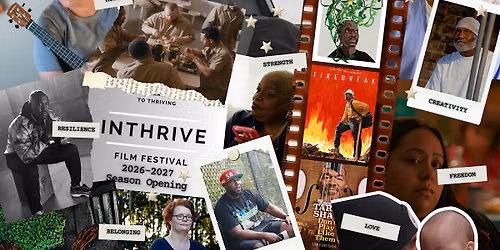 Inthrive Film Festival Opening Weekend Closing Celebration