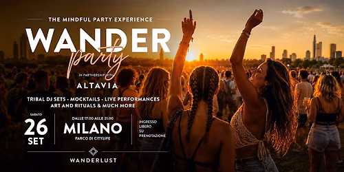 Wander Party Milano CityLife\u2013evento offerto durante Wanderlust Milano 2026
