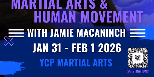 Martial Arts and Human Movement with Jamie MacAninch