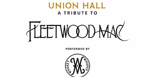 Tribute to Fleetwood Mac (performed by Whiskey Whisper)