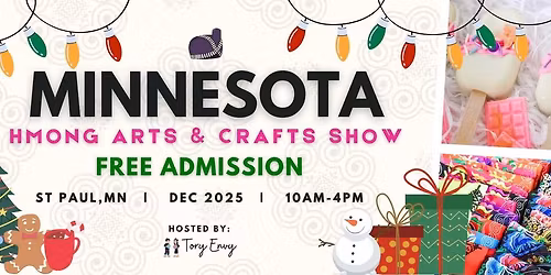 Minnesota Hmong Arts & Crafts Show Holiday 2025