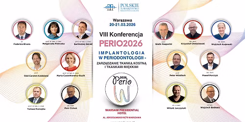 VIII Konferencja PERIO2026 Implantologia w Periodontologii