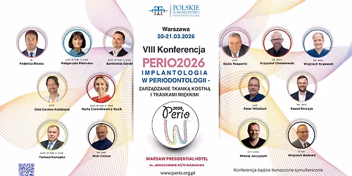 VIII Konferencja PERIO2026 Implantologia w Periodontologii