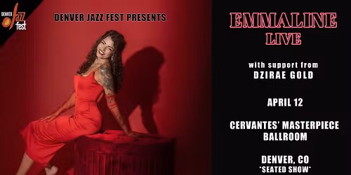 Emmaline LIVE in Denver w\/ Dzirae Gold