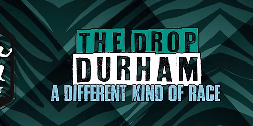 The Drop Durham