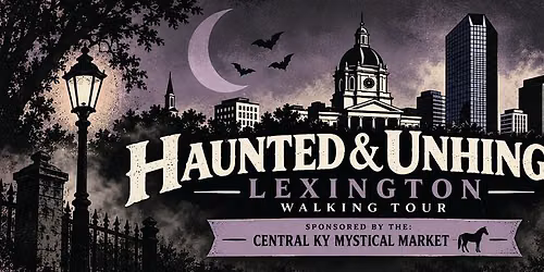Haunted and Unhinged: A Walking History Tour