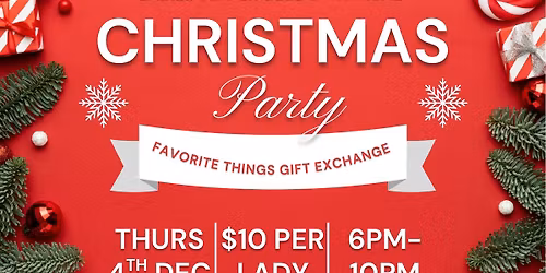 5th Annual Christmas Party & Favorite Things Gift Exchange