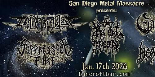 Imperialist, Ritual Moon, Gannondorf, Suppressive Fire, Heartworm @ The Bancroft