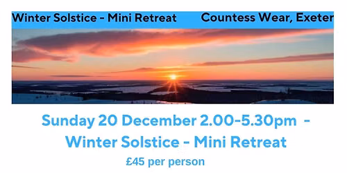 Winter Solstice- Mini Retreat
