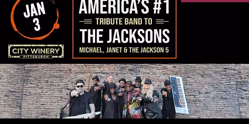Dancing Machine: America's #1 Tribute Band To The Jackson's, Michael, Janet & The Jackson 5
