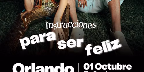 Monsieur Perine - Instrucciones Para Ser Feliz Tour