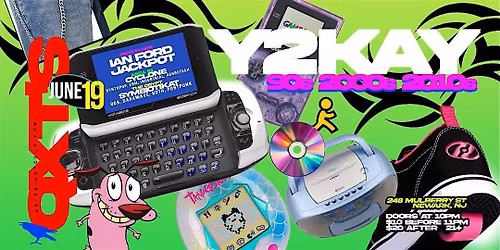 Y2KAY: Sounds from the 90s, 2000s & 2010s