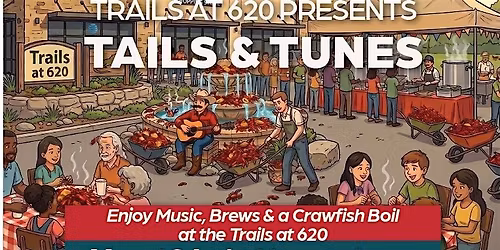 Trails at 620 Presents: Tails & Tunes