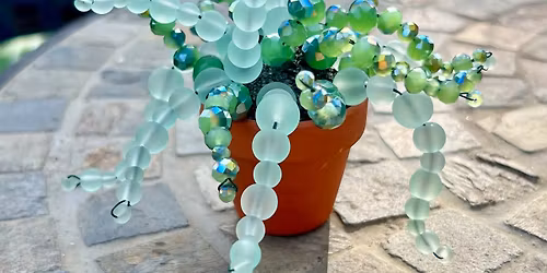 Beaded Plant Sculpture Class @ Pearl 5\/26