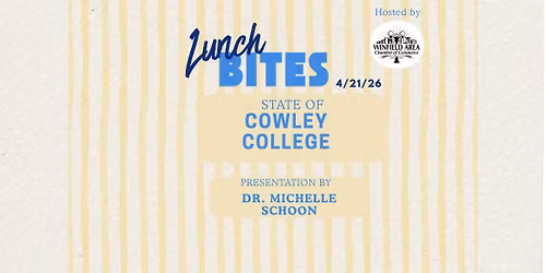 Lunch Bites - State of Cowley College