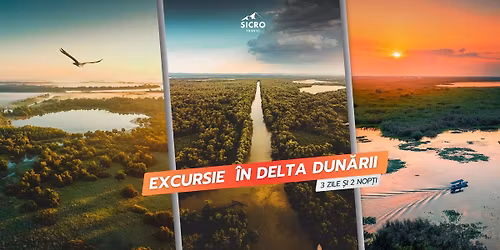 Excursie de 3 zile \u00een DELTA DUN\u0102RII