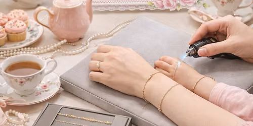 Mother\/Daughter Tea & Permanent Jewelry 