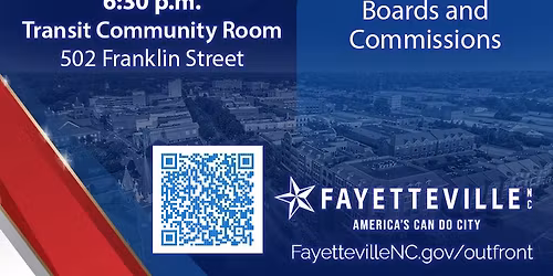 Fayetteville Outfront Community Meeting - Boards & Commissions