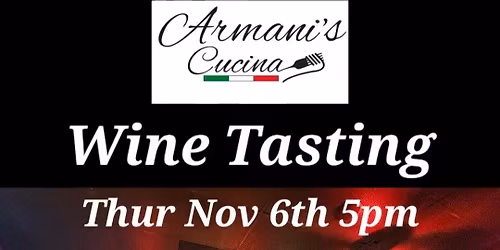 Armani's Cucina Wine Tasting