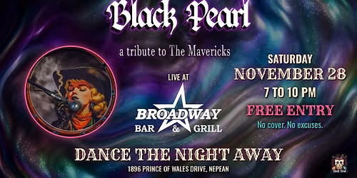 Black Pearl: Dance The Night Away at Broadway