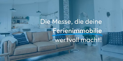 SuperStay LIVE Augsburg 2026 \u2013 Die Messe f\u00fcr erfolgreiche Ferienimmobilien