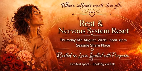 Rest & Nervous System Reset