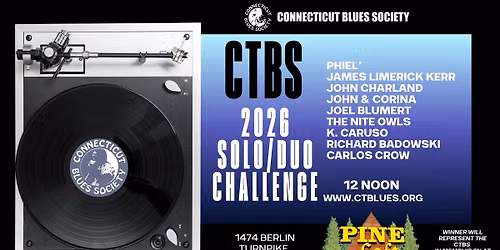 The Connecticut Blues Society 2026 Solo\/Duo Challenge