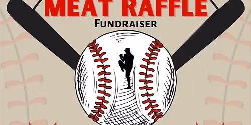 2nd Annual SPE Baseball Meat Raffle fundraiser