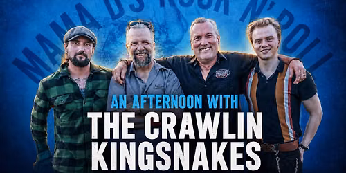 An afternoon with The Crawlin Kingsnakes