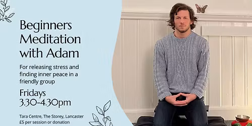 Beginners Meditation with Adam Gregory