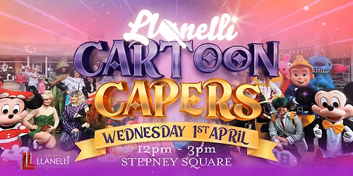 Llanelli Cartoon Capers 2026