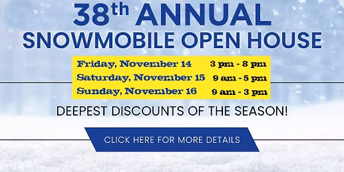 38th Annual Snowmobile Open House