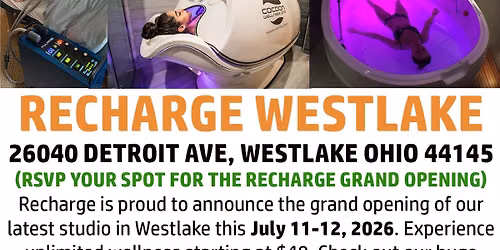 Grand Opening For Recharge Westlake July 11-12
