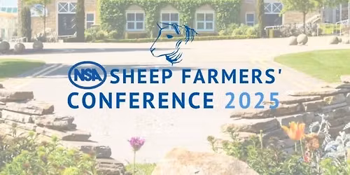 NSA Sheep Farmers Conference 2025