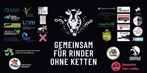 Gemeinsam f\u00fcr Rinder ohne Ketten! - Tierschutzdemonstration in Berlin