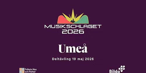 Musikschlaget 2026 - delt\u00e4vling Ume\u00e5